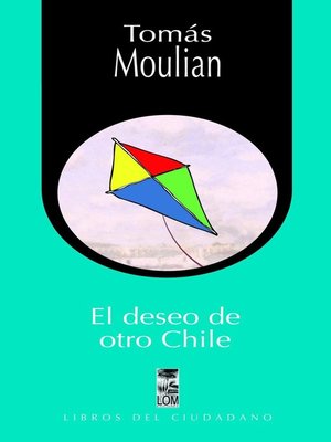 cover image of El deseo de otro Chile